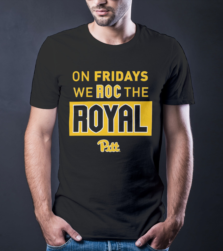 On Fridays We ROC The Royal Pitt Panthers T-Shirt
