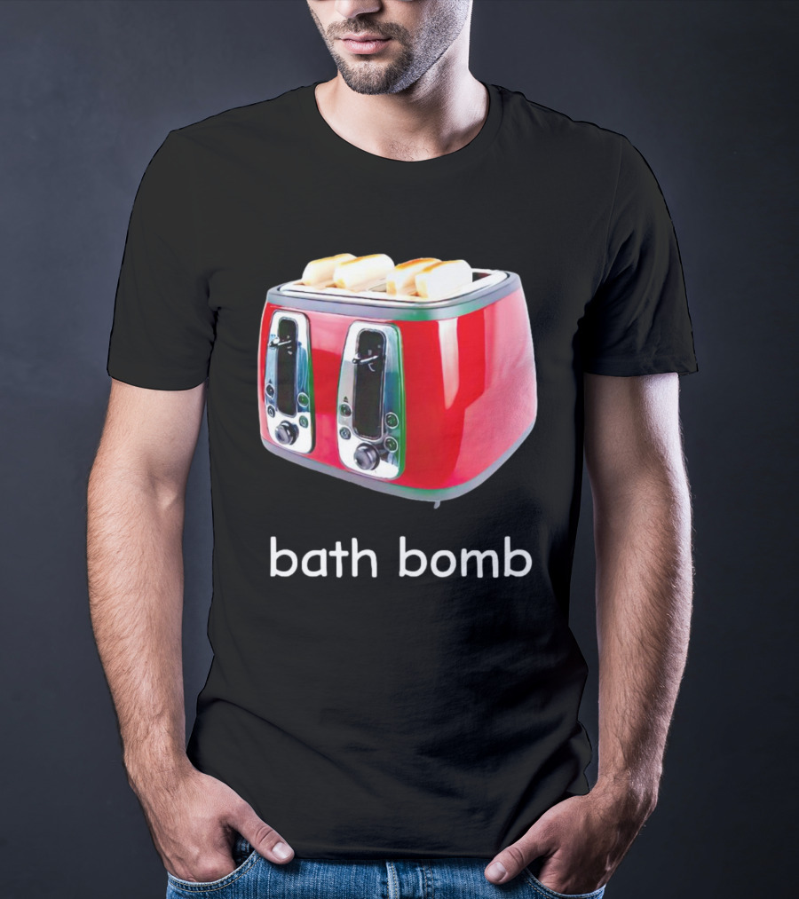 Toaster Bath Bomb T-Shirt
