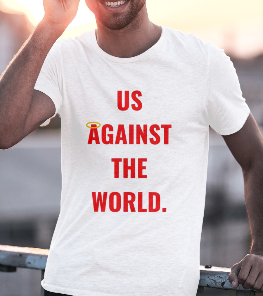 Us Against The World Angel Halo T-Shirt
