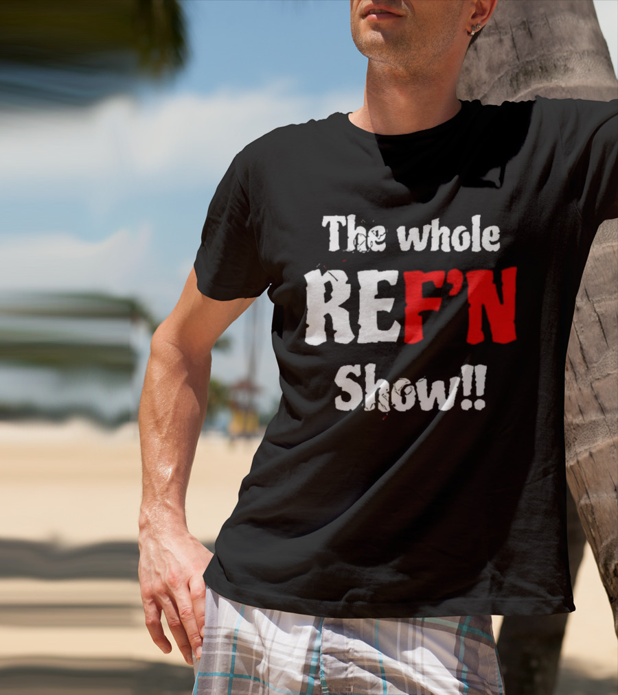 The Whole REF'N Show Aja Smith Ref Bae T-Shirt