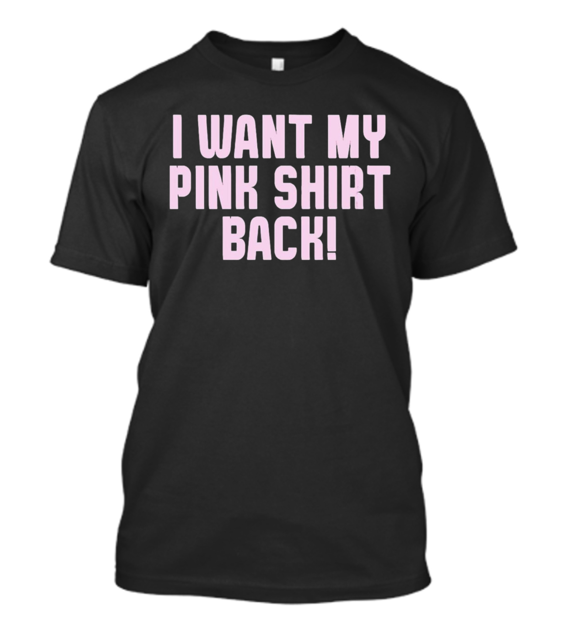 Mean Girls Mad Engine I Want My Pink Shirt Back T-Shirt