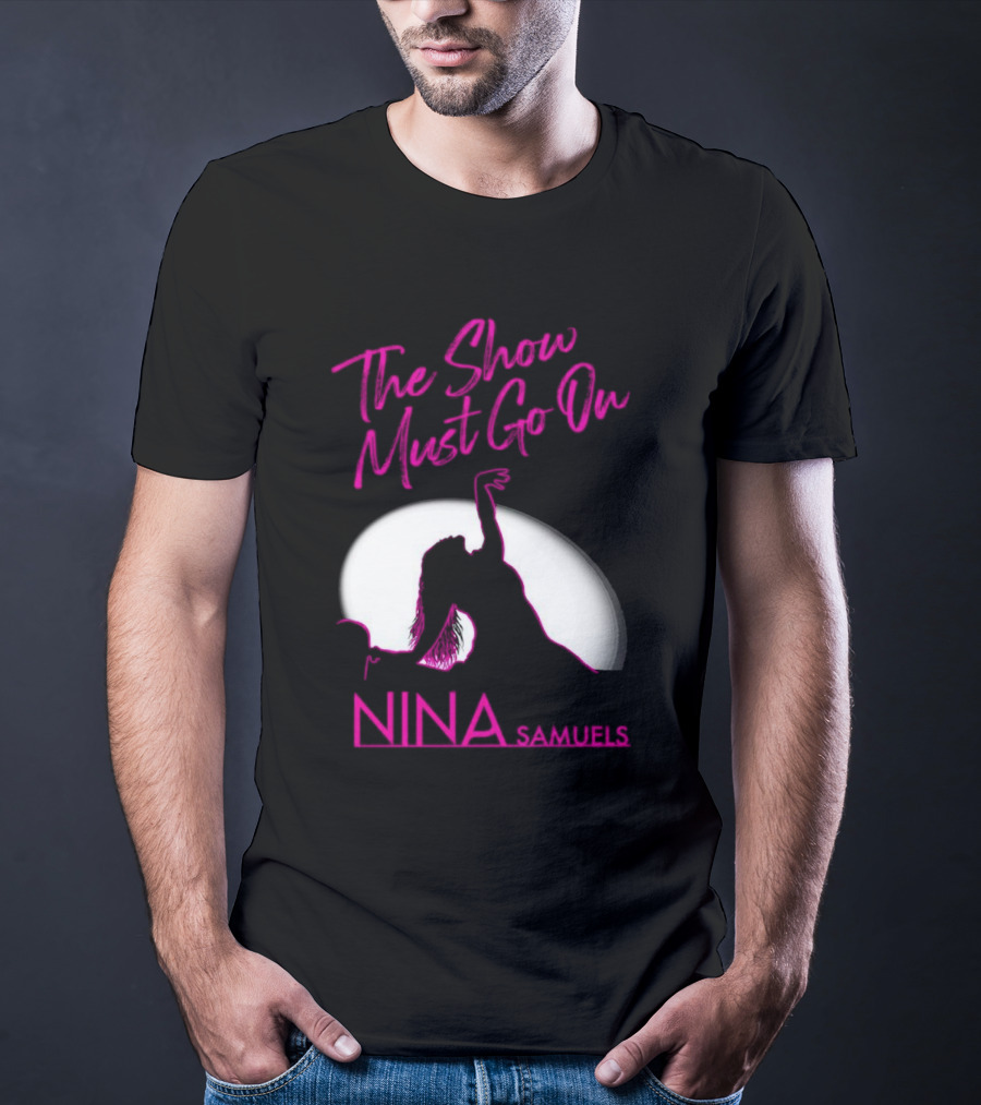 Nina Samuels The Show Must Go On Spotlight T-Shirt
