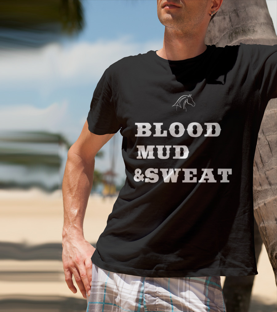 Blood Mud And Sweat Thoroughbred Horse Head T-Shirt