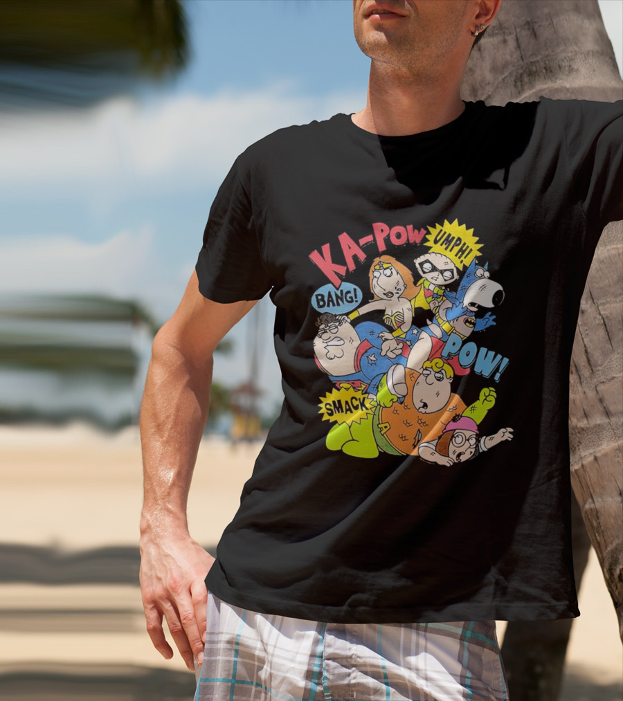 Family Guy Superhero Stewie Brian Peter Lois Chris Meg Ka-Pow Bam Pow Smack Bang T-Shirt