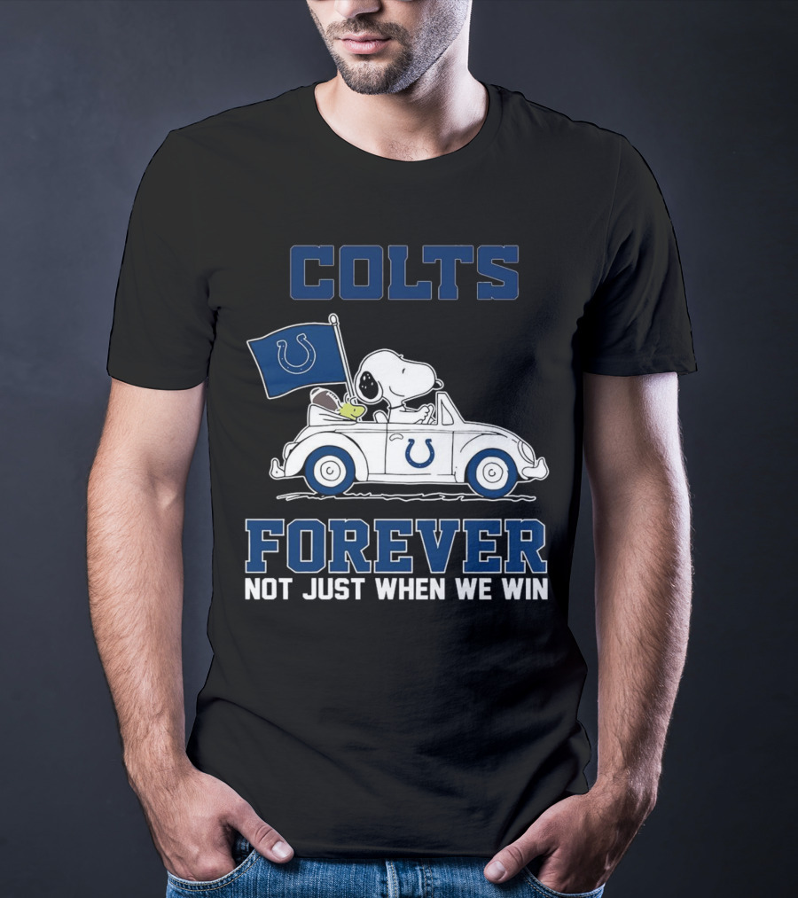 Snoopy Colts Forever Not Just When We Win Indianapolis T-Shirt