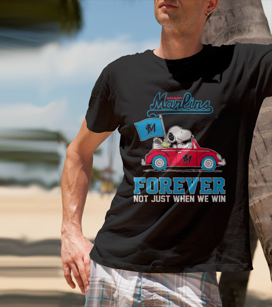 Snoopy Miami Marlins Forever Not Just When We Win T-Shirt
