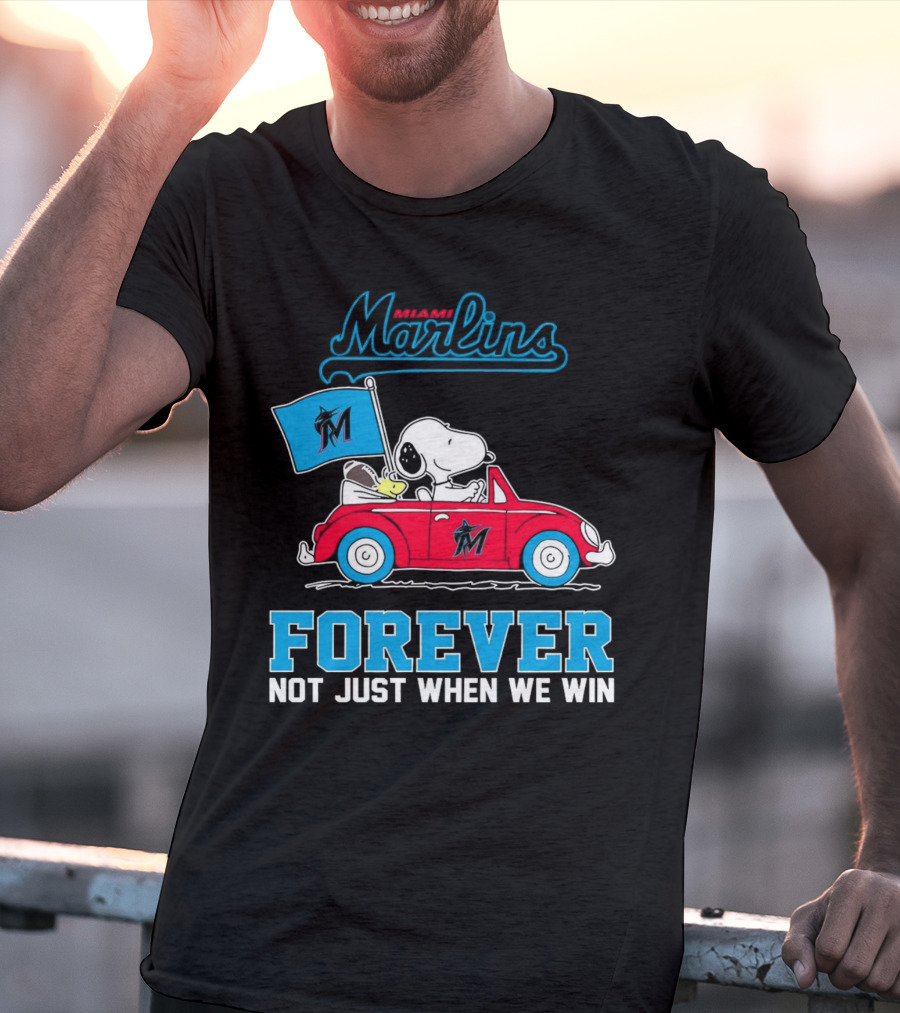 Snoopy Miami Marlins Forever Not Just When We Win T-Shirt