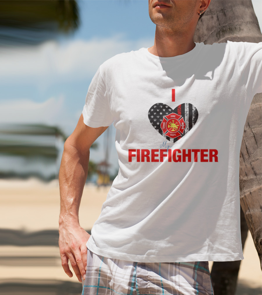 I Love My Firefighter Fire Dept Emblem Heart T-Shirt