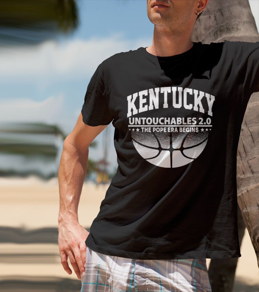 Kentucky Untouchables 2.0 The Pope Era Begins Basketball T-Shirt