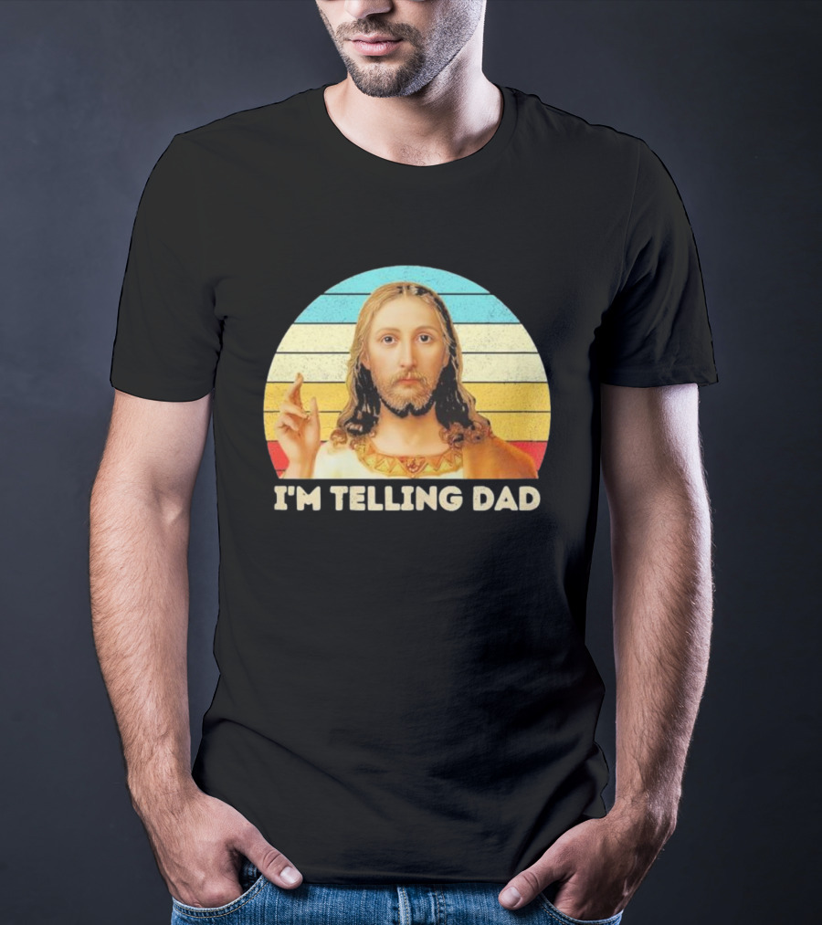 Christian Jesus I'm Telling Dad Retro T-Shirt