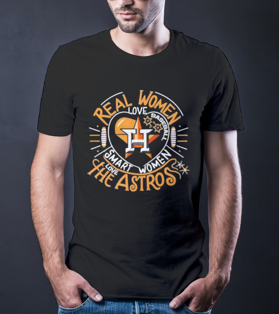 Real Women Love Baseball Smart Women Love The Houston Astros Balloon Heart T-Shirt