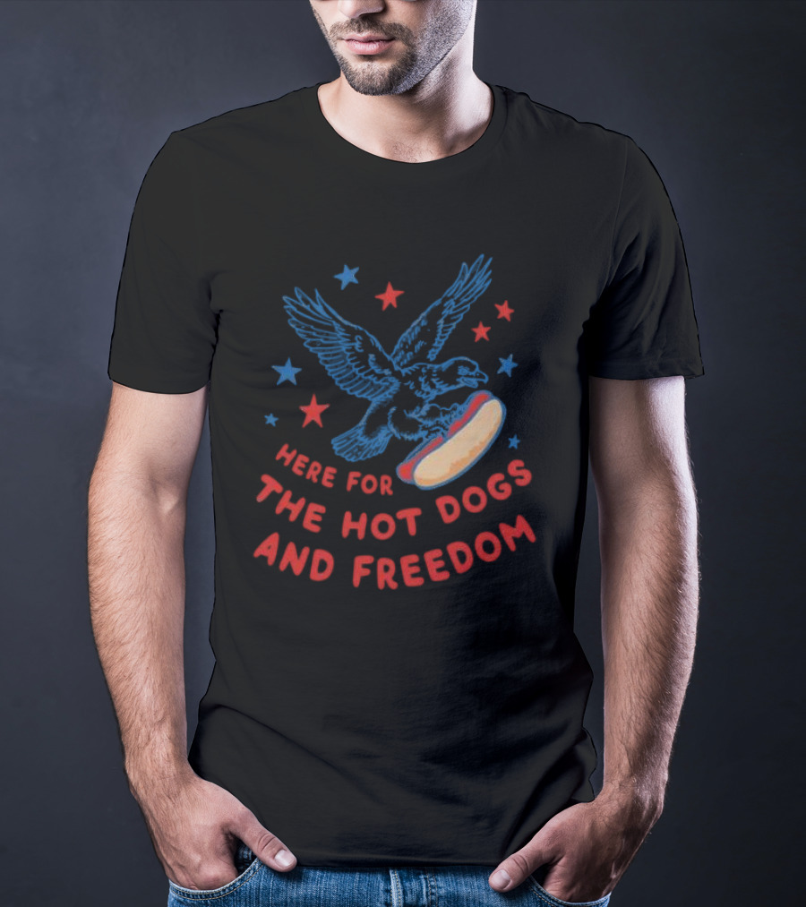 Here For The Hot Dogs And Freedom USA Eagle Stars T-Shirt