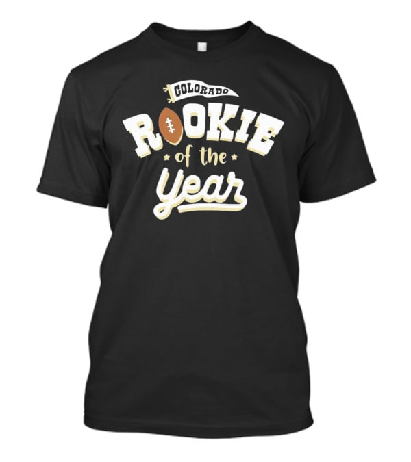 Colorado Rookie Of The Year Football T-Shirt