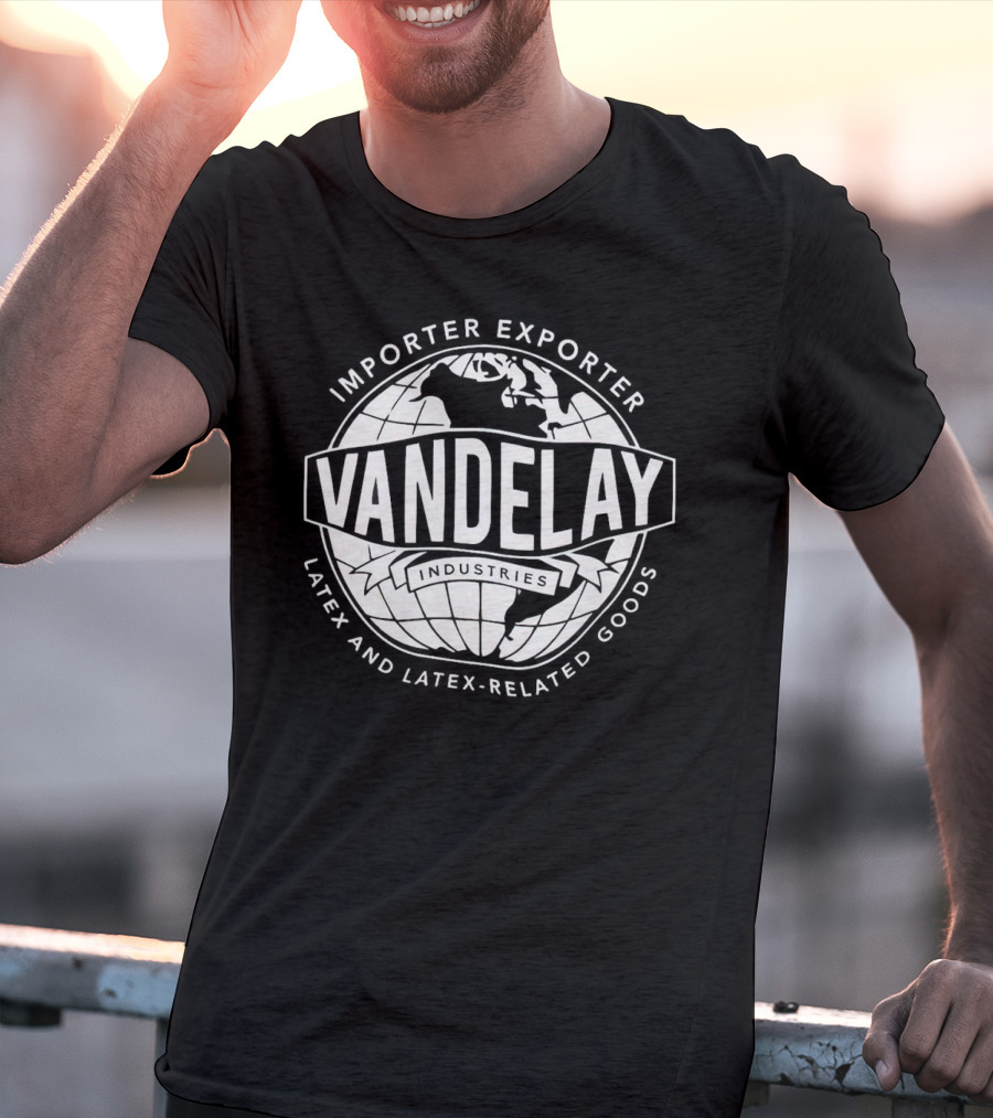Vandelay Industries Importer Exporter Latex And Latex-Related Goods Globe T-Shirt