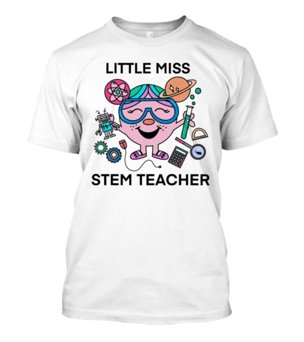 Little Miss STEM Teacher Science Icons Robot Atom Calculator Planets Gears T-Shirt
