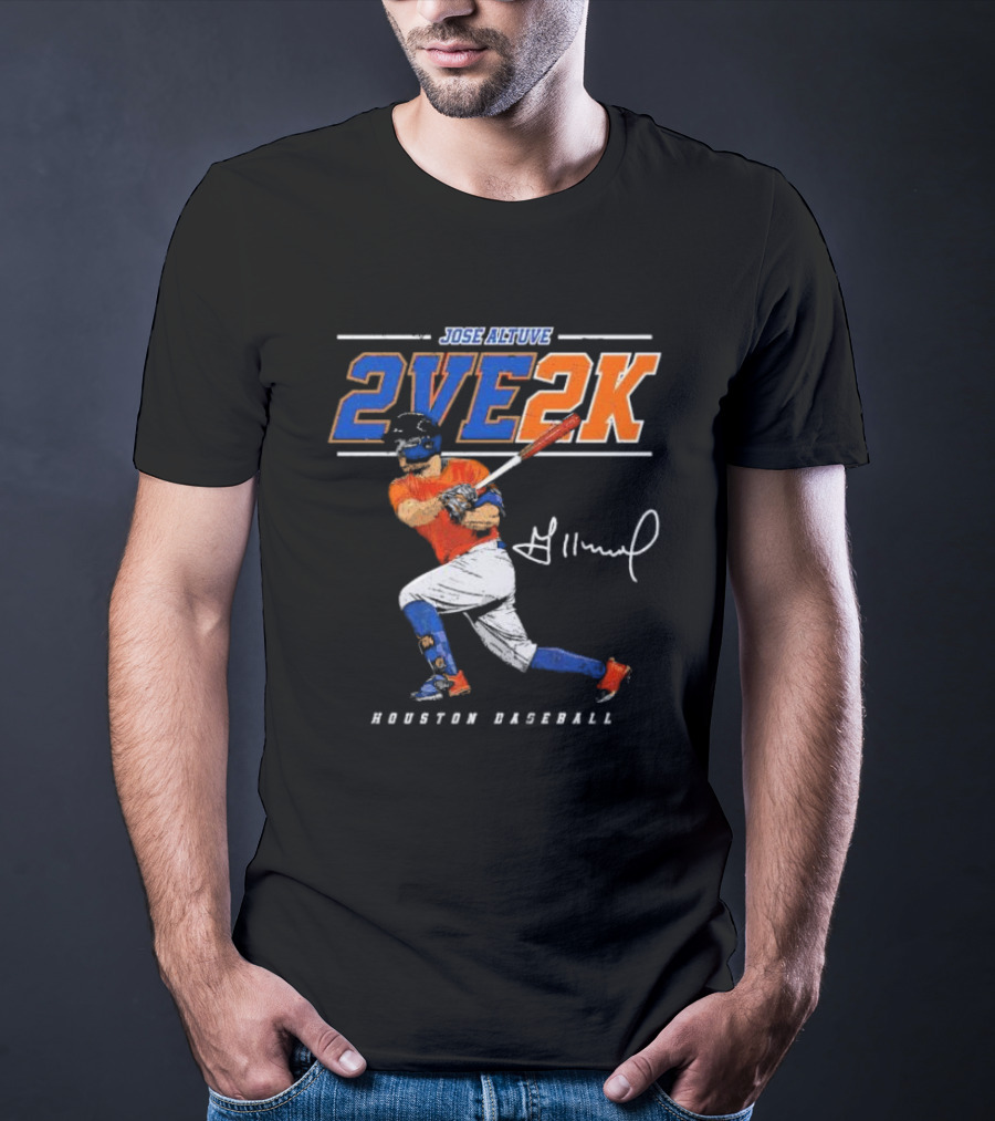 JOSE ALTUVE 2VE 2K HOUSTON BASEBALL SIGNATURE T-Shirt
