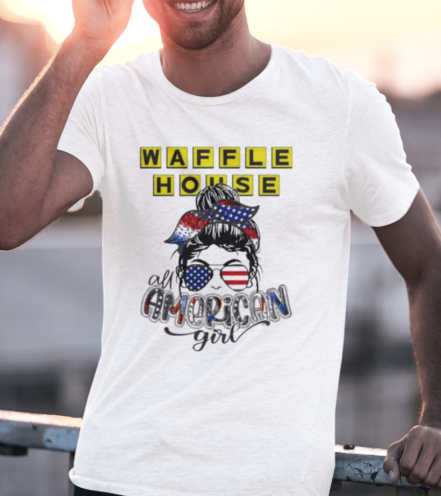 Waffle House All American Girl Messy Bun Patriotic USA Flag Glasses T-Shirt