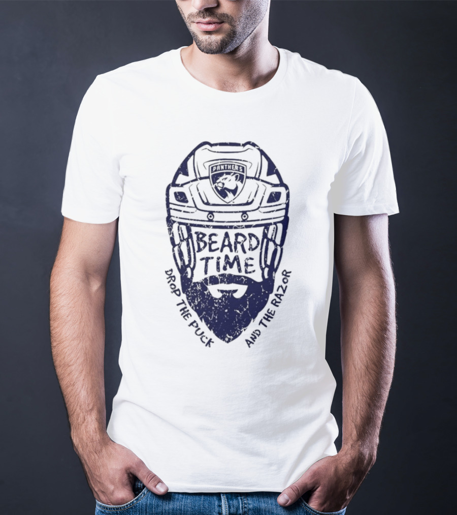 Florida Panthers Beard Time Drop The Puck And The Razor Hockey T-Shirt