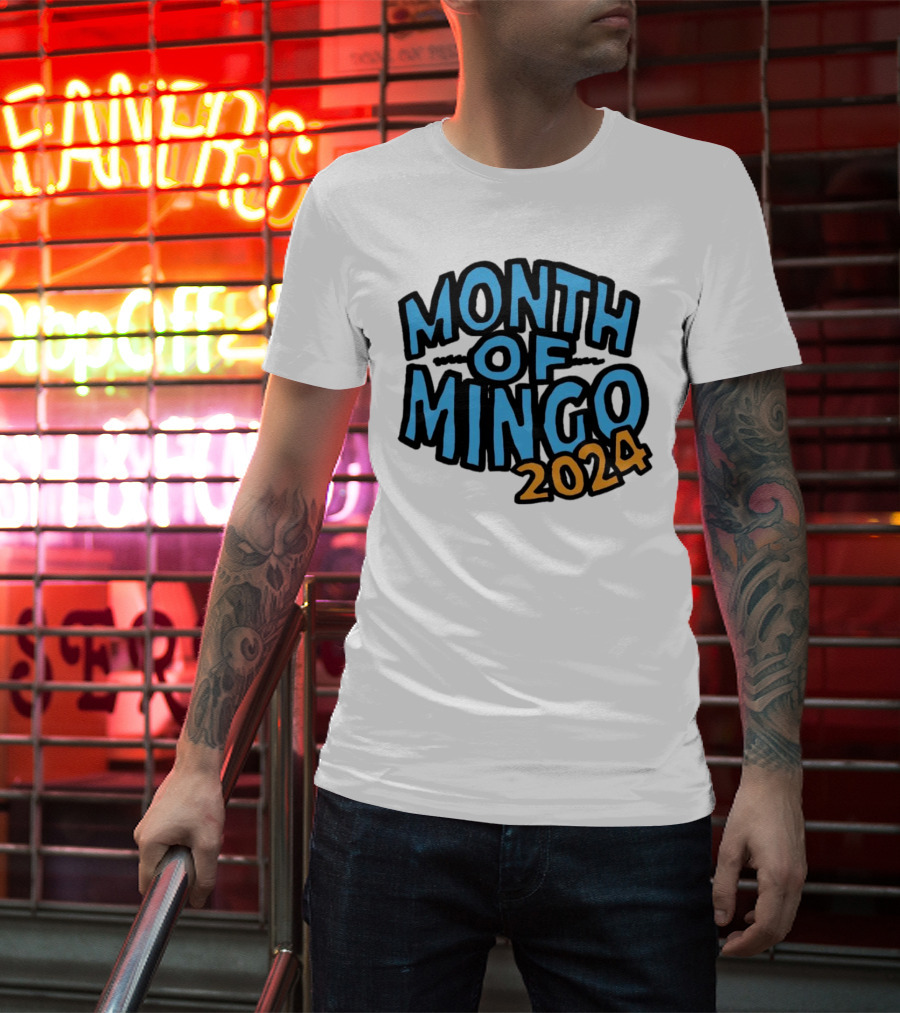 Month Of Mingo T-Shirt