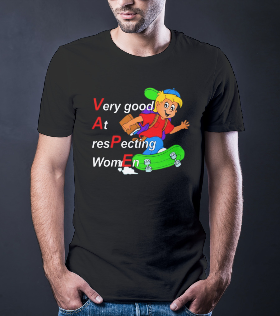 VAPE Very Good At Respecting Women Skateboarding Boy T-Shirt