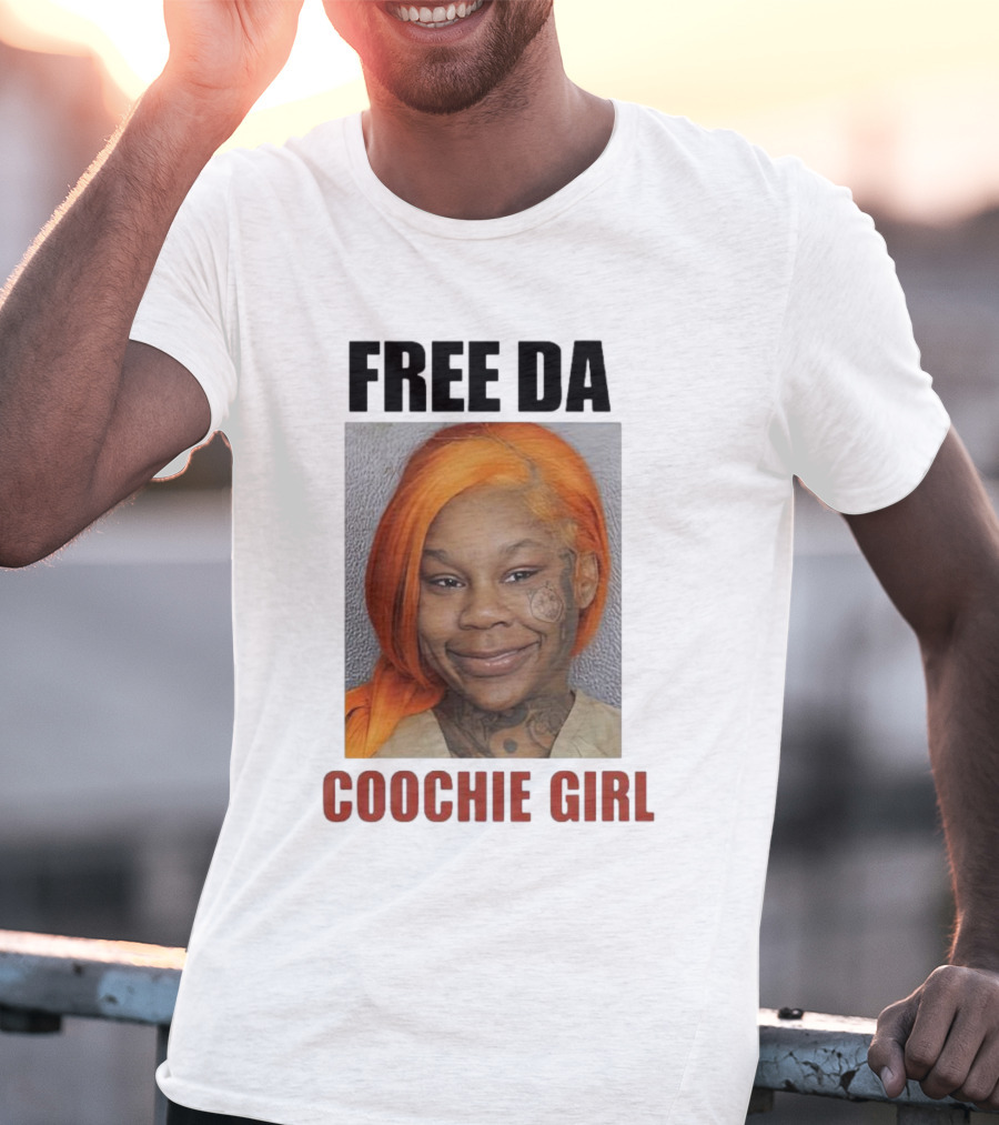 FREE DA COOCHIE GIRL T-Shirt