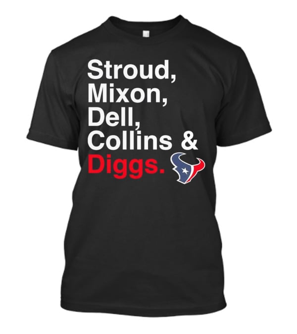 Houston Texans Stroud Mixon Dell Collins Diggs T-Shirt