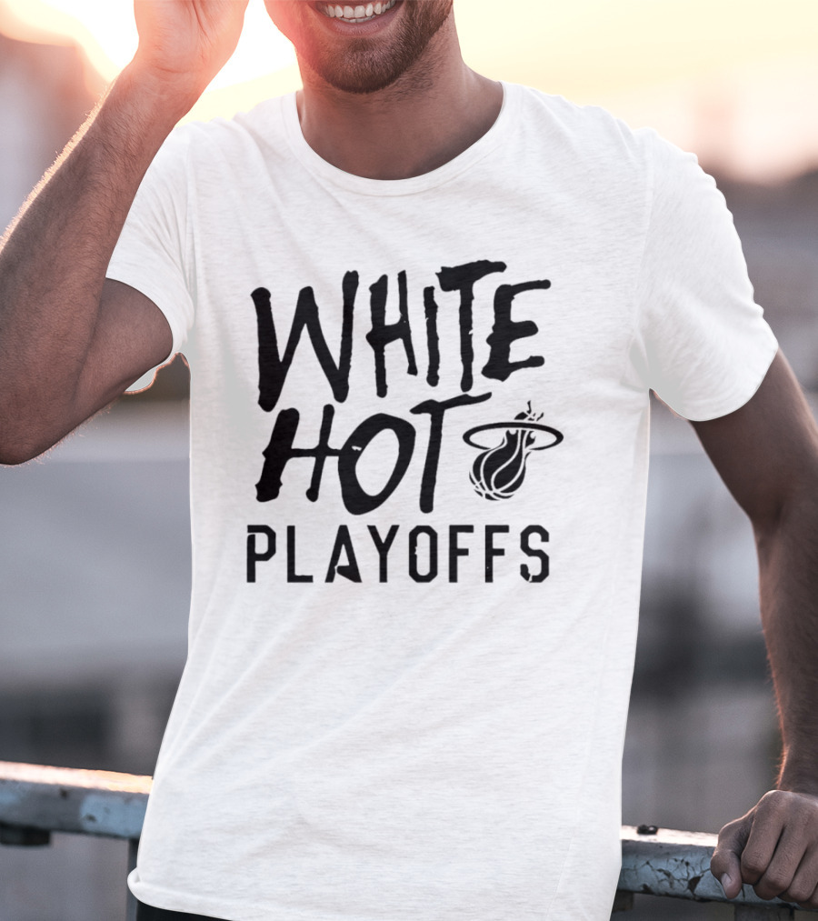 White Hot Playoffs Miami Heat Basketball T-Shirt