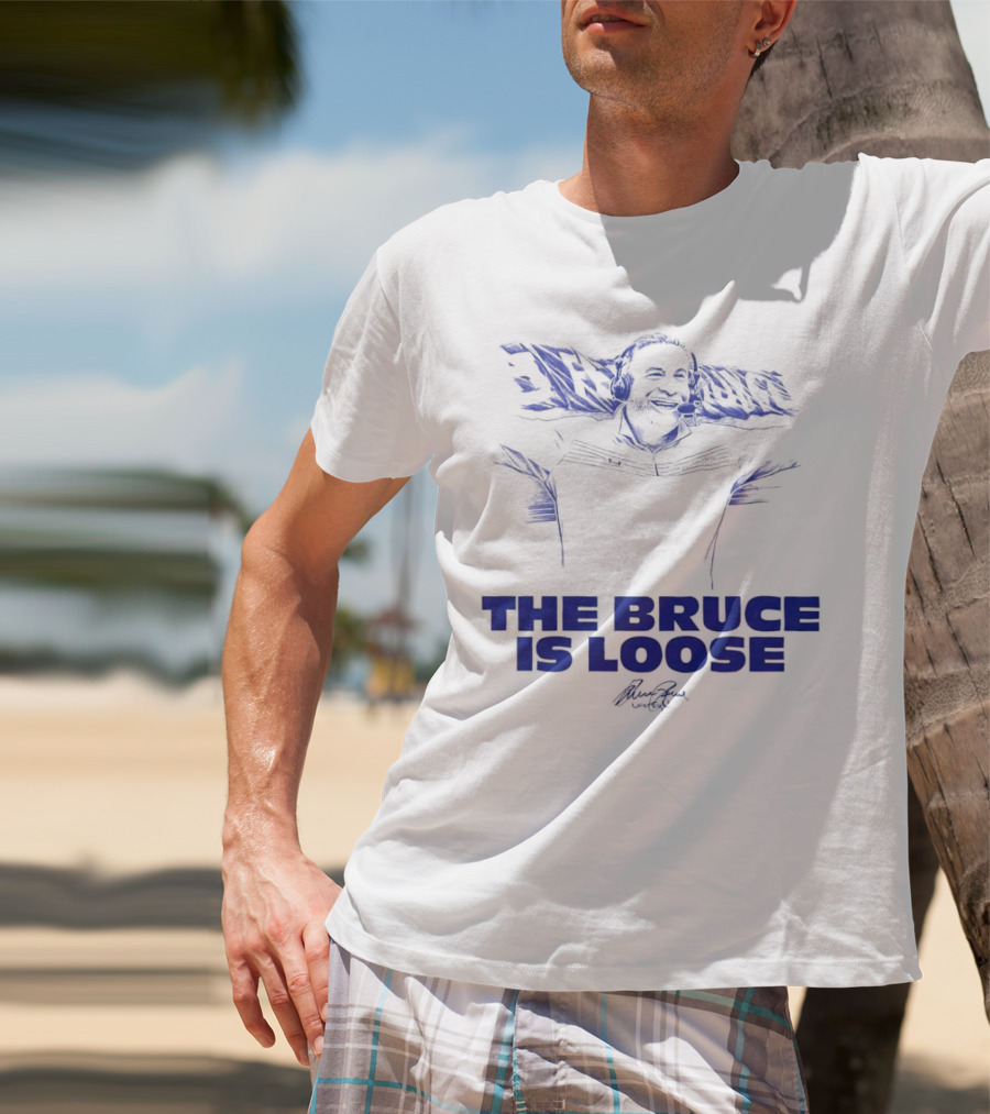 The Bruce Is Loose Bruce Arians T-Shirt