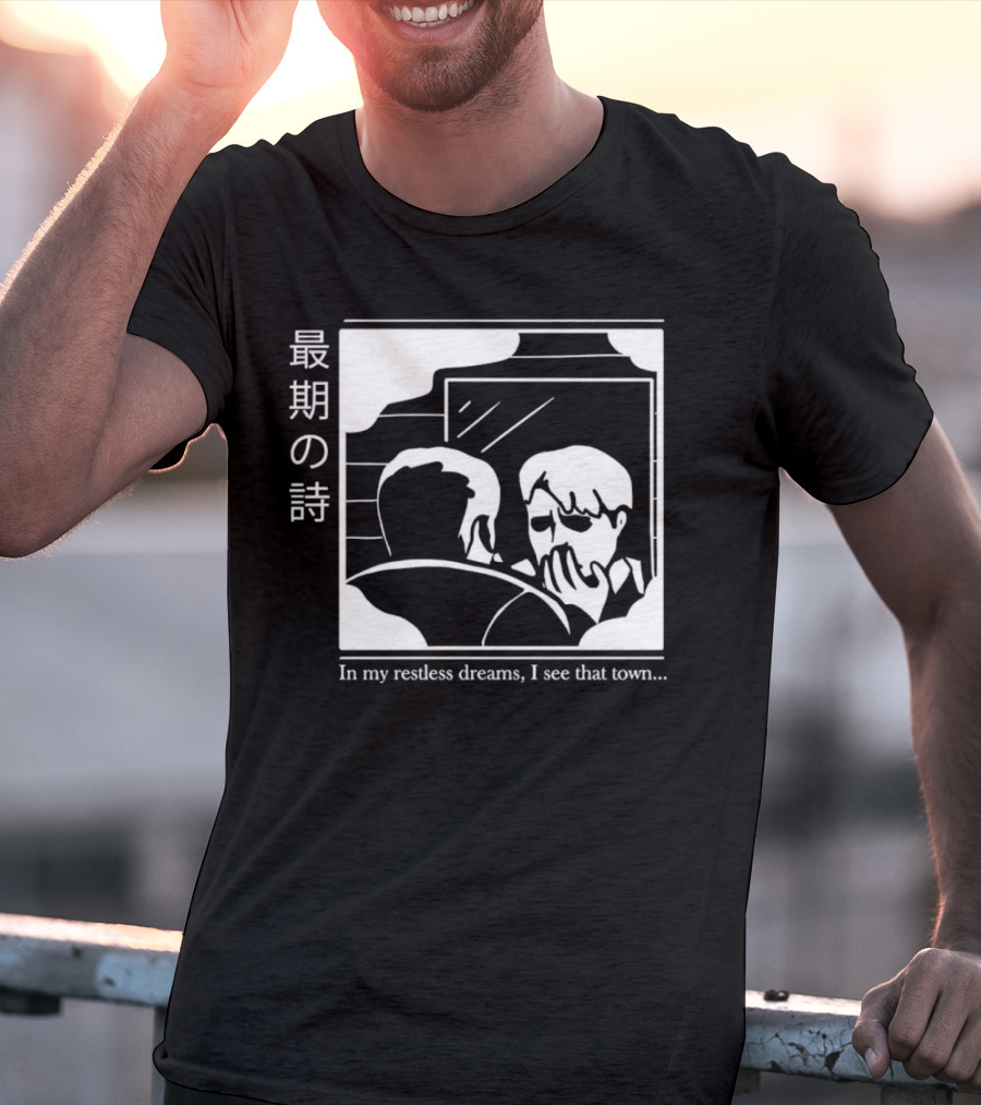 Silent Hill 2 In My Restless Dreams I See That Town Japanese Text T-Shirt