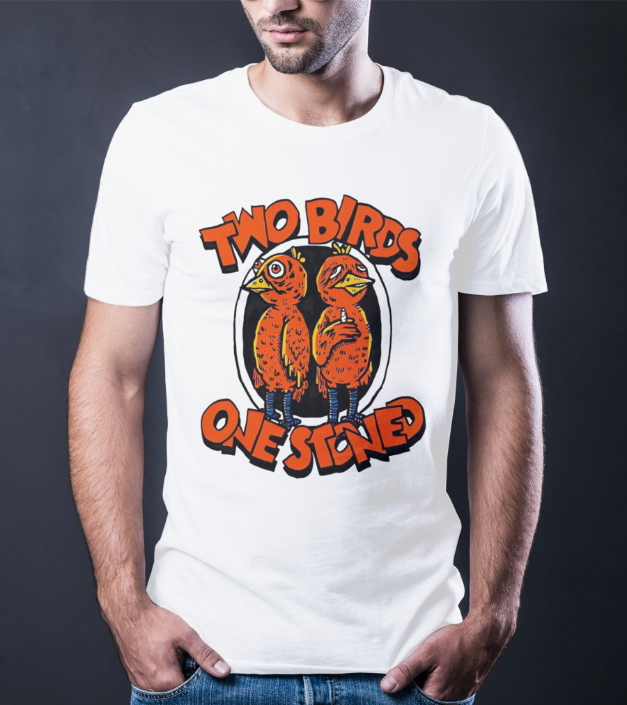 Two Birds One Stoned Psychedelic Chickens T-Shirt