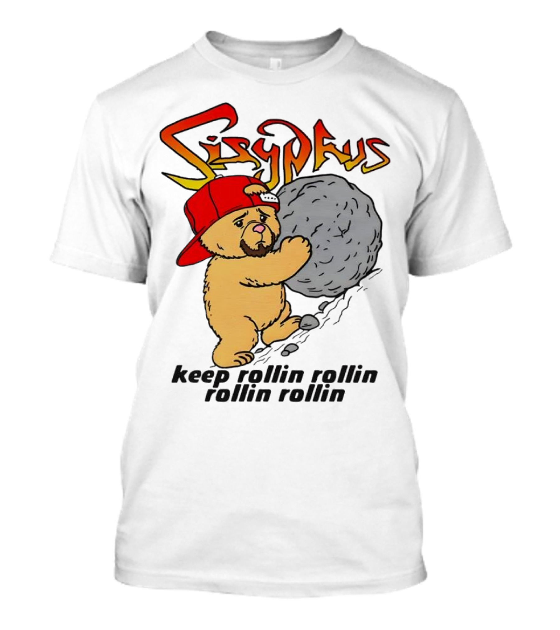 Sisyphus Keep Rollin Rollin Rollin Rollin Bear With Boulder Red Cap T-Shirt