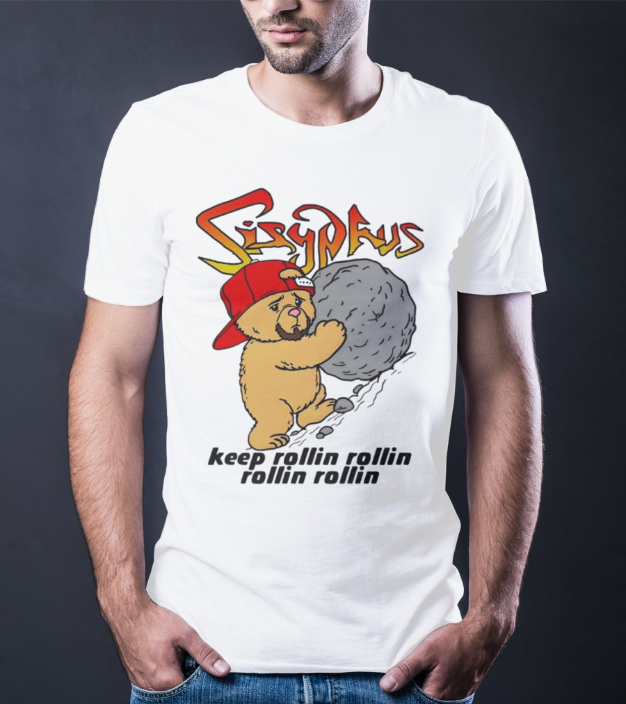 Sisyphus Keep Rollin Rollin Rollin Rollin Bear With Boulder Red Cap T-Shirt