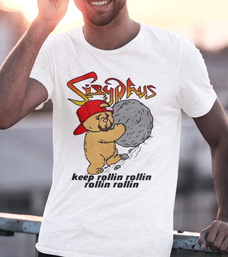 Sisyphus Keep Rollin Rollin Rollin Rollin Bear With Boulder Red Cap T-Shirt