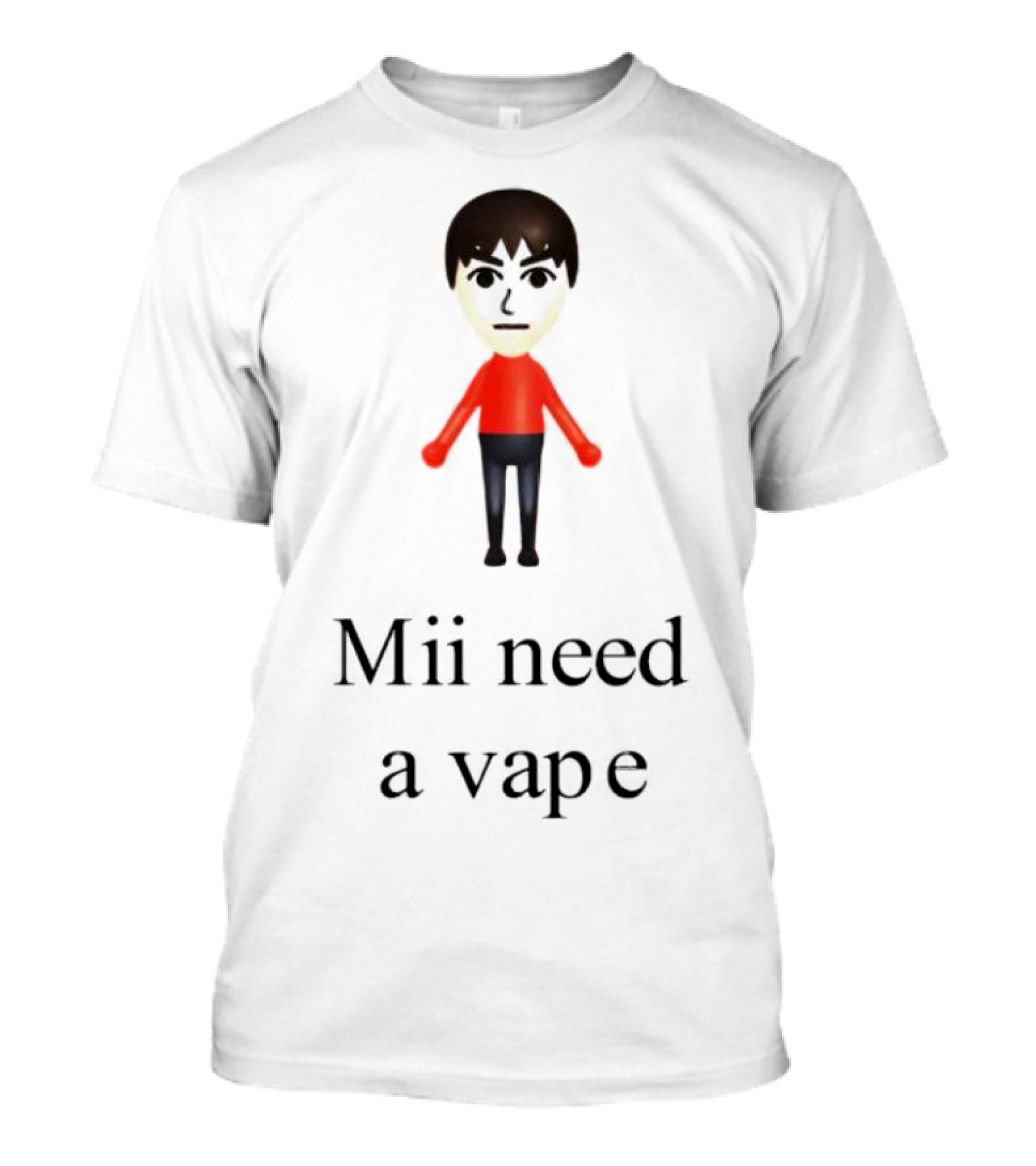 Mii Need A Vape Character Figure T-Shirt