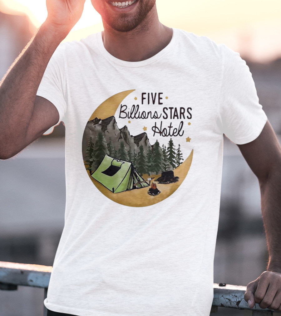 Five Billions Stars Hotel Camping Adventure Under Moonlit Forest T-Shirt