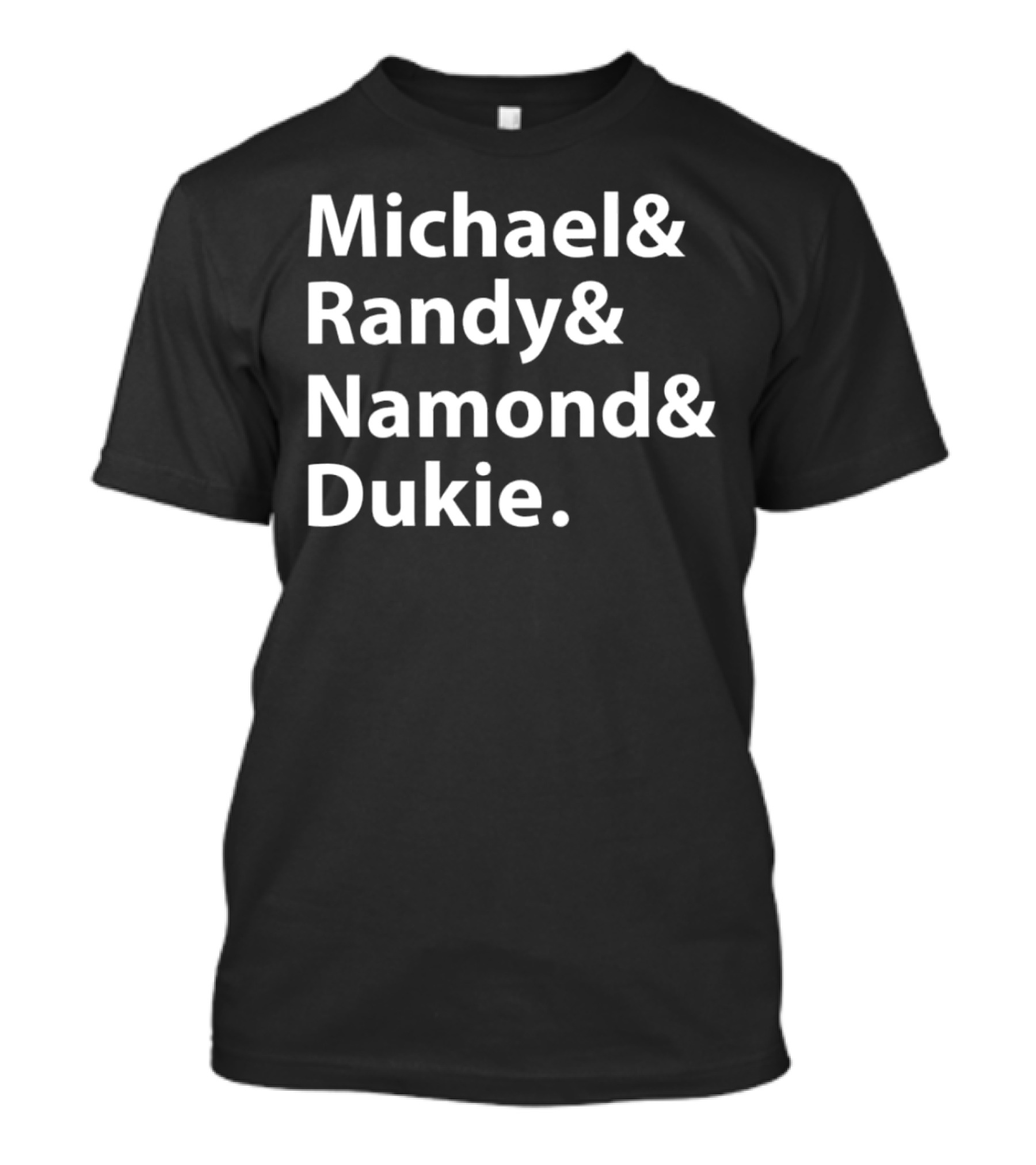 Michael Randy Namond Dukie The Wire Character List T-Shirt