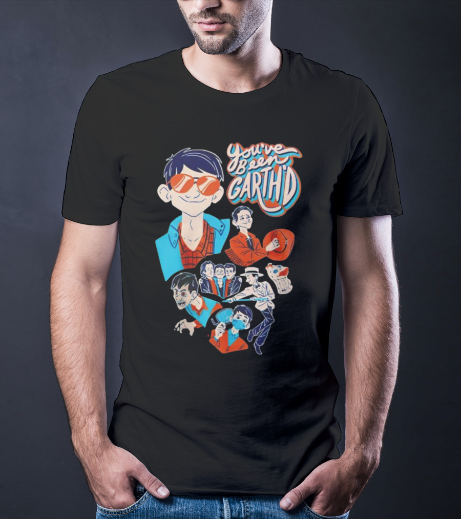 You've Been Garthd Cartoon Style Character Montage T-Shirt