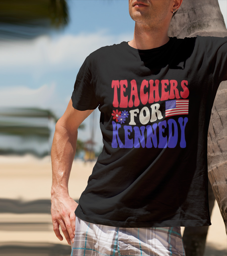 Teachers For Kennedy American Flag T-Shirt