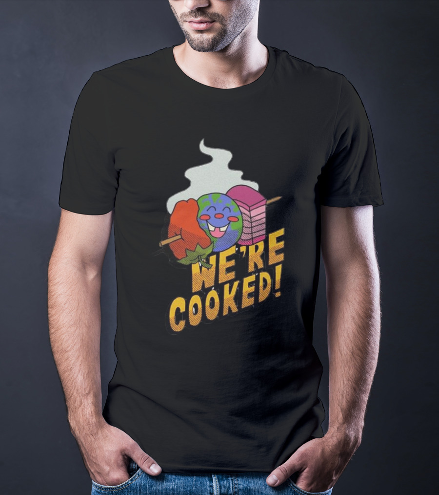 We're Cooked Earth Emoji BBQ T-Shirt