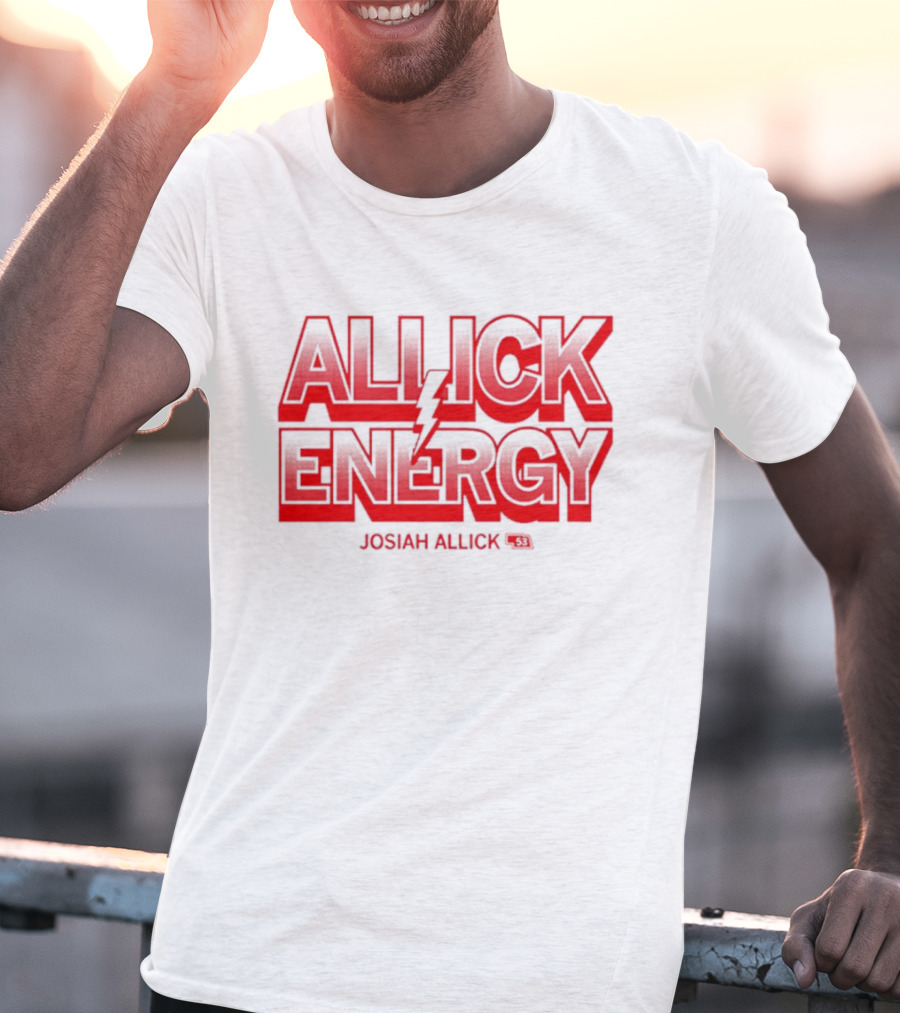 Josiah Allick Energy Allick E.N.E.R.G.Y. 31 T-Shirt