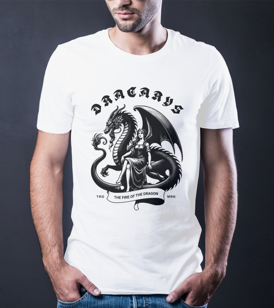 Dracarys The Fire Of The Dragon T-Shirt