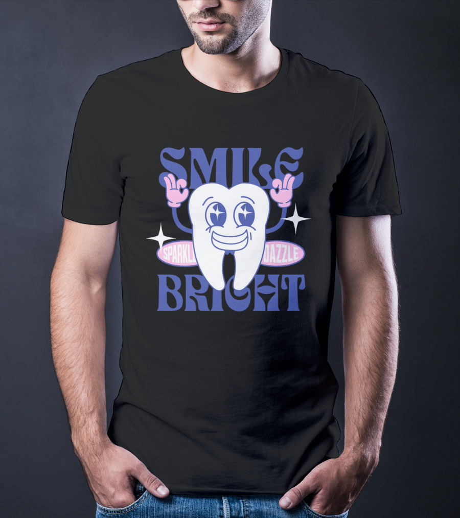 SMILE BRIGHT SPARKLE DAZZLE T-Shirt