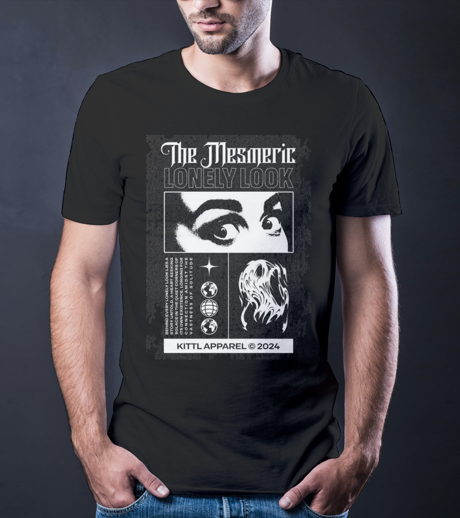 The Mesmeric Lonely Look Kittl Apparel © T-Shirt