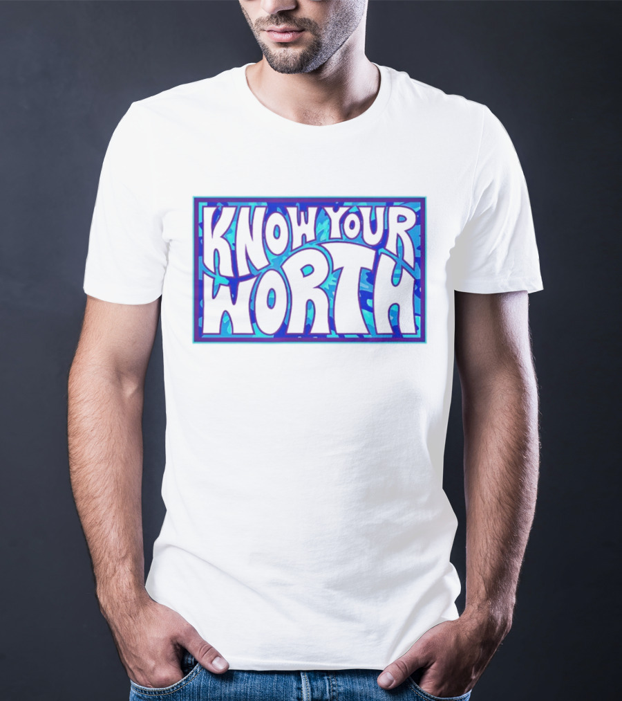 Know Your Worth Blue Abstract T-Shirt