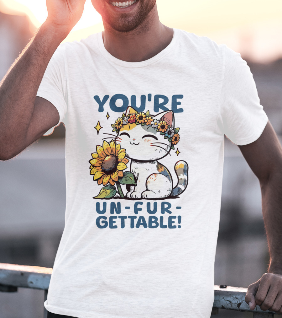 YOU'RE UN-FUR-GETTABLE Sunflower Cat With Flower Crown T-Shirt