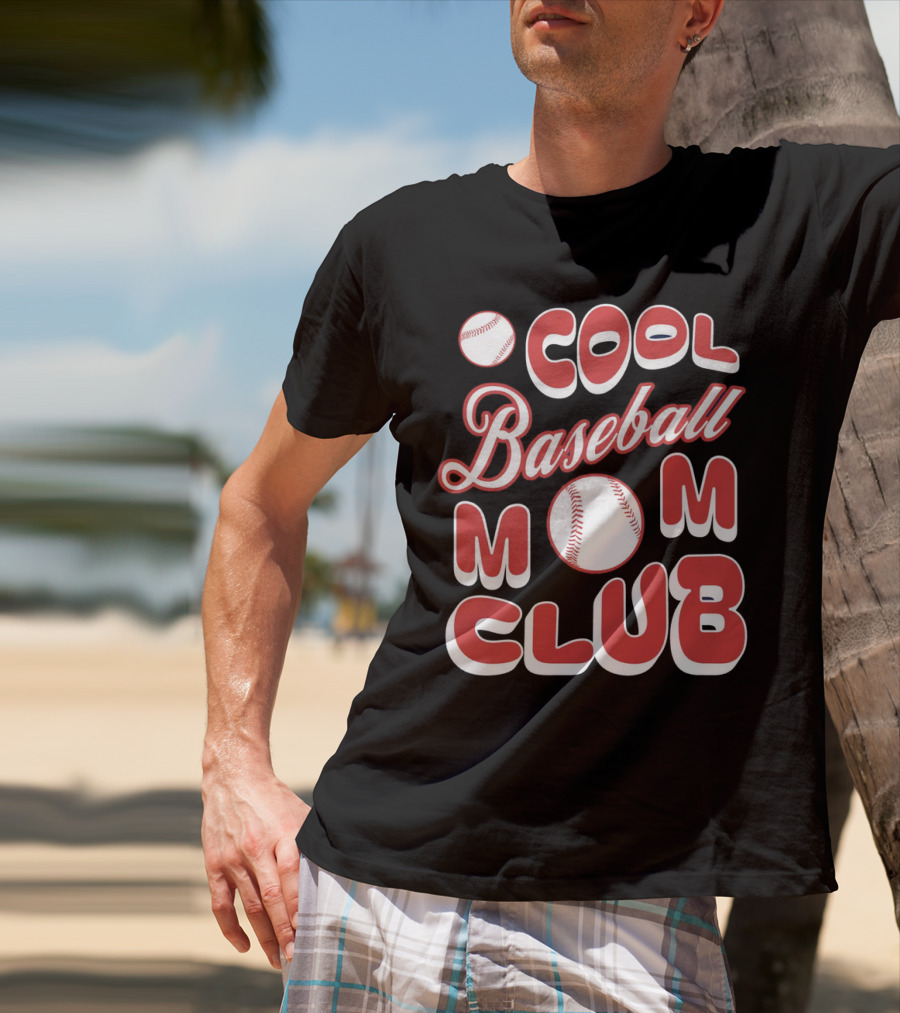 Cool Baseball Mom Club Baseball T-Shirt