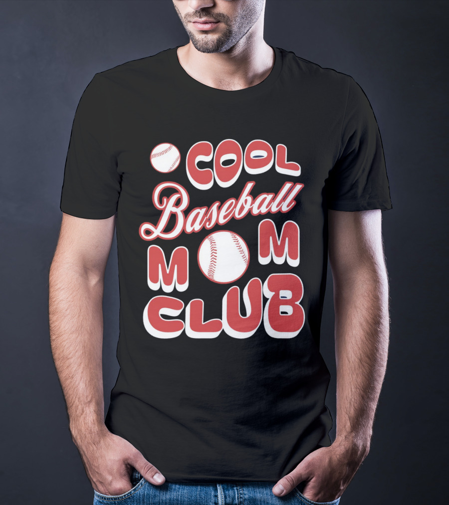 Cool Baseball Mom Club Baseball T-Shirt