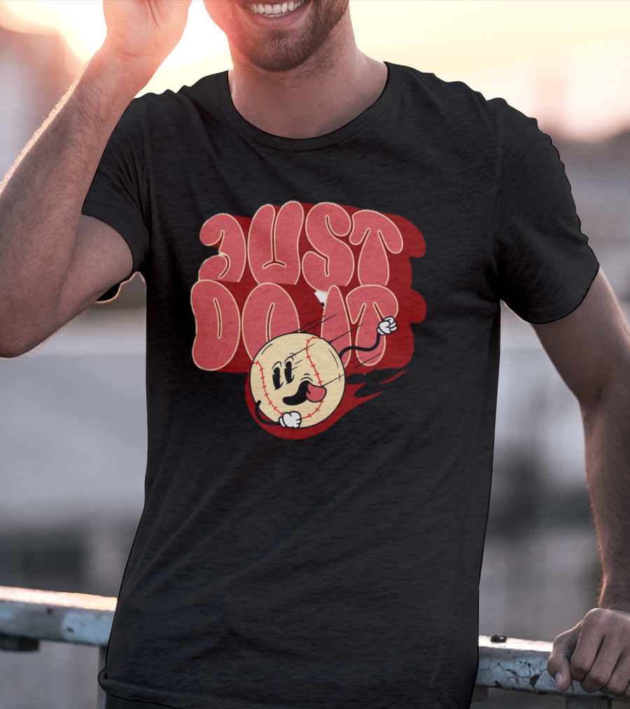 Just Do It Baseball Cartoon Character T-Shirt
