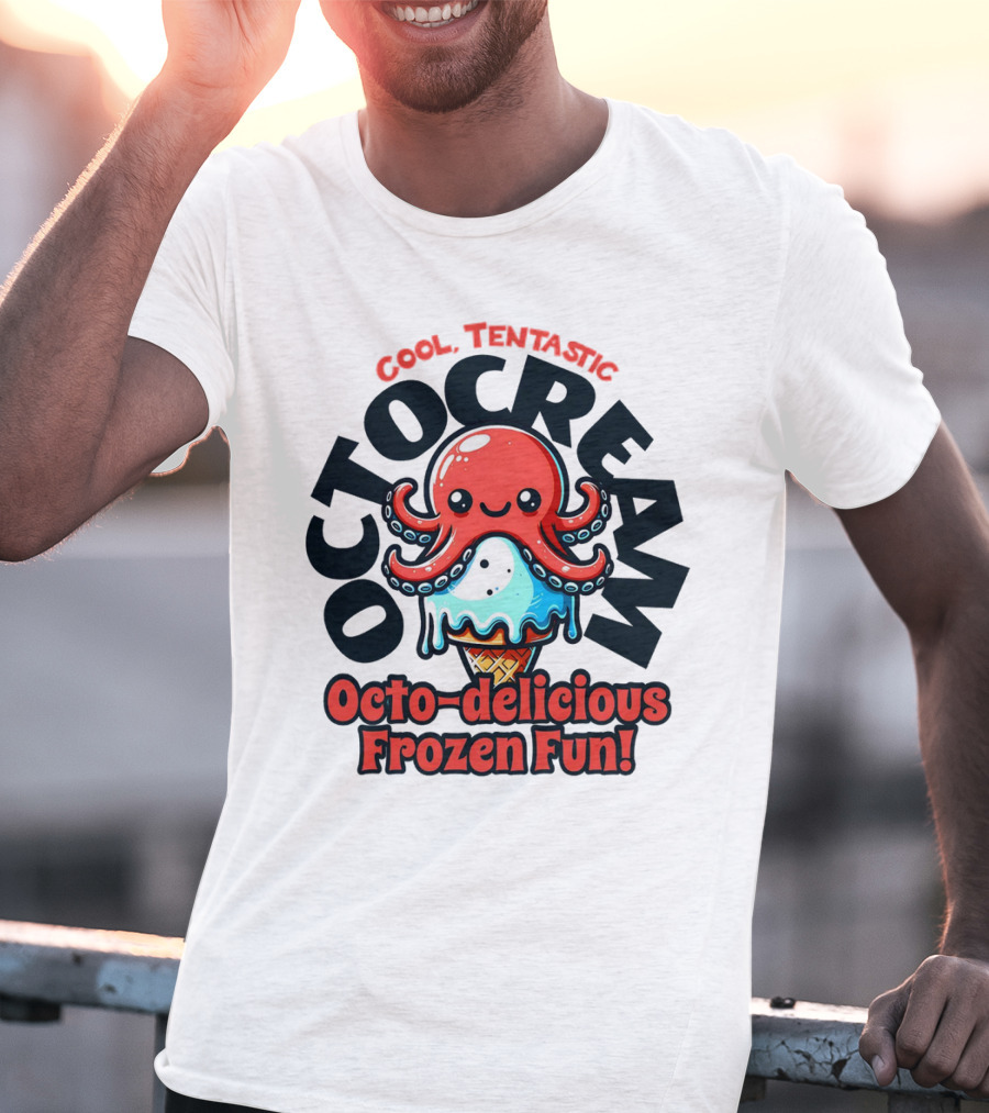 Cool Tentastic Octo-delicious Frozen Fun Octocream T-Shirt