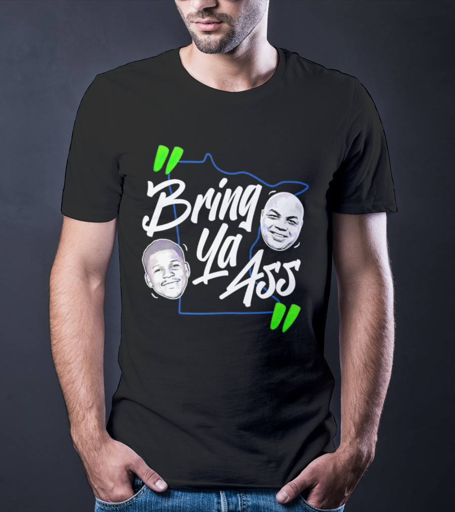 Anthony Edwards Charles Barkley Bring Ya Ass Minnesota Shape T-Shirt
